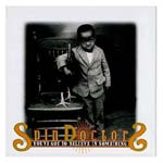 Spin Doctors - You've Got to Believe in Something